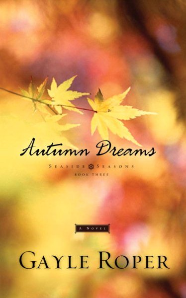 Autumn Dreams (Seaside Seasons #3) cover