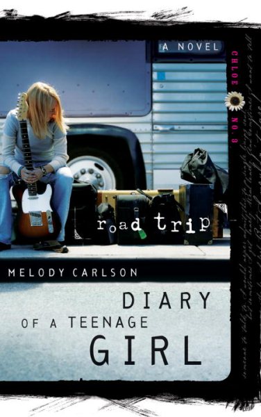 Road Trip (Diary of a Teenage Girl: Chloe, Book 3) cover