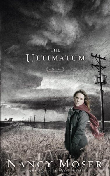 The Ultimatum (Steadfast Series #2) cover