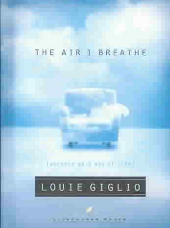 The Air I Breathe: Worship As a Way of Life cover
