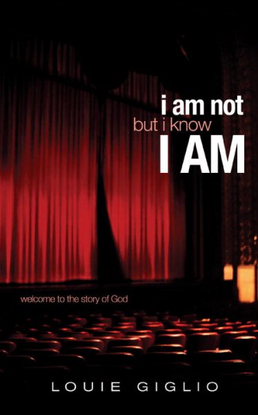 I Am Not But I Know I Am: Welcome to the Story of God cover