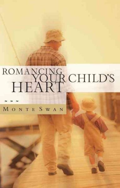 Romancing Your Child's Heart cover