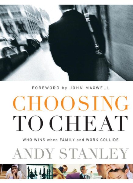 Choosing to Cheat: Who Wins When Family and Work Collide? cover