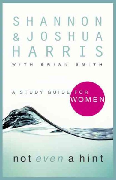 Not Even a Hint: A Study Guide for Women cover