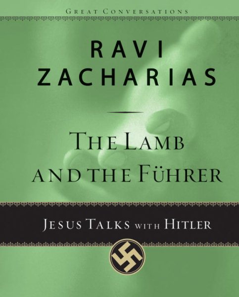 The Lamb and the Fuhrer : Jesus Talks With Hitler (Great Conversations) cover