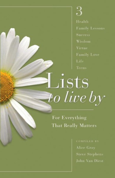 Lists to Live By: The Third Collection: For Everything That Really Matters cover