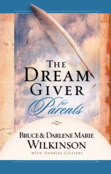 The Dream Giver for Parents cover
