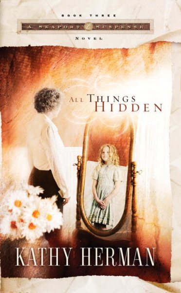 All Things Hidden (Seaport Suspense #3) cover