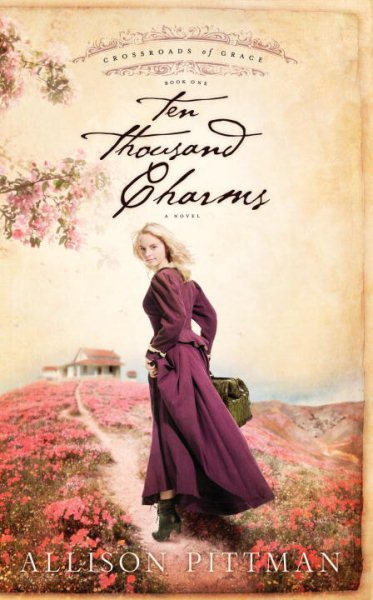 Ten Thousand Charms (Crossroads of Grace #1) cover
