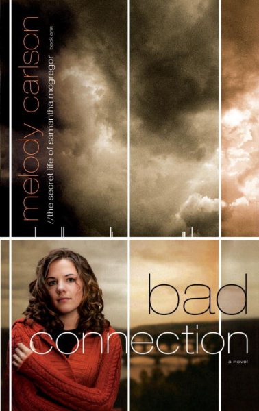 Bad Connection (The Secret Life Samantha McGregor, Book 1) cover