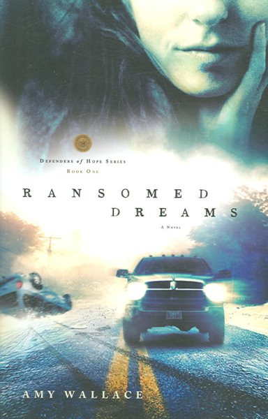 Ransomed Dreams (Defenders of Hope Series #1) cover