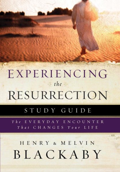 Experiencing the Resurrection Study Guide: The Everyday Encounter That Changes Your Life cover