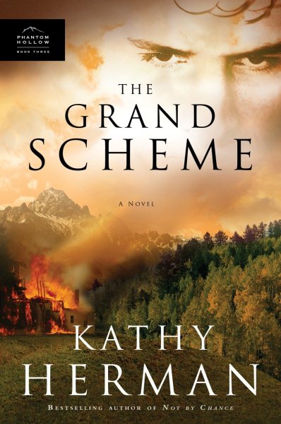 The Grand Scheme (Phantom Hollow Series #3) cover