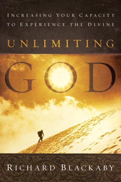 Unlimiting God: Increasing Your Capacity to Experience the Divine cover