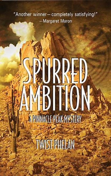 Spurred Ambition (Pinnacle Peak Series) cover
