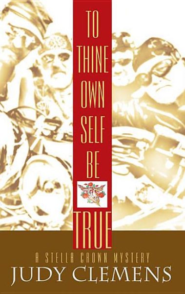 To Thine Own Self Be True cover