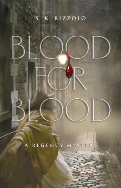 Blood for Blood (Regency Mysteries, 2) cover