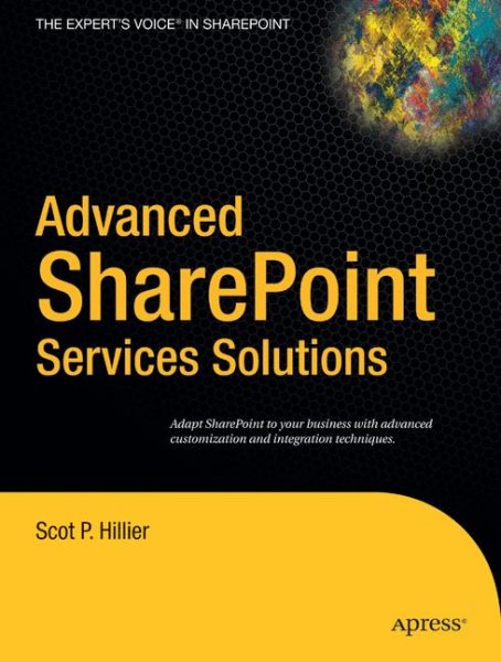 Advanced SharePoint Services Solutions (Books for Professionals by Professionals) cover