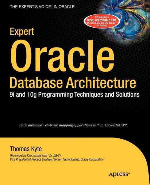 Expert Oracle Database Architecture: 9i and 10g Programming Techniques and Solutions cover