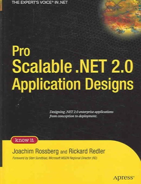 Pro Scalable .NET 2.0 Application Designs (Expert's Voice in .NET) (hardcover) cover