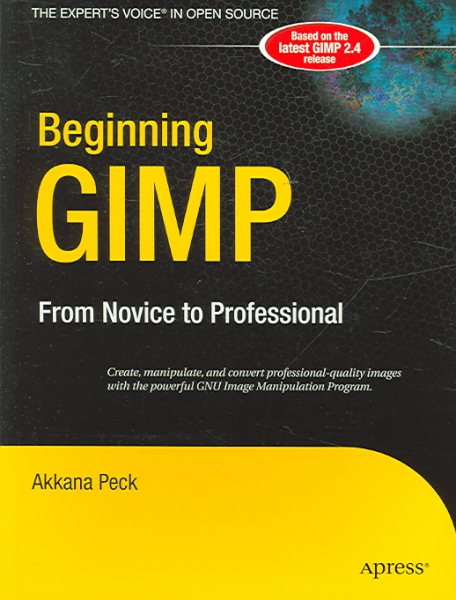 Beginning GIMP: From Novice to Professional (Beginning Series: Open Source) cover