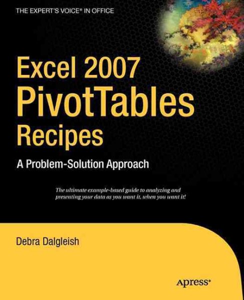 Excel Pivot Tables Recipe Book: A Problem-Solution Approach (Expert's Voice) cover
