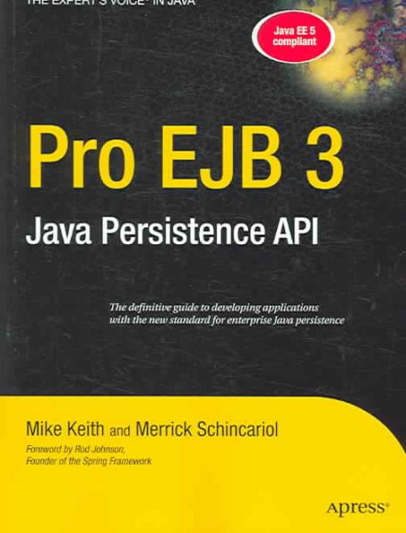 Pro EJB 3: Java Persistence API (Expert's Voice in Java) cover