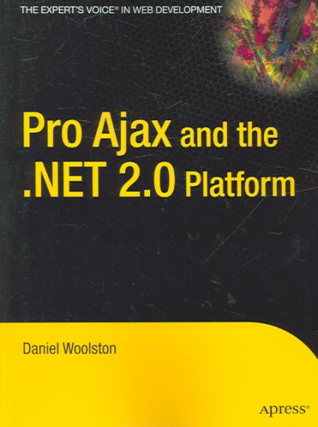 Pro Ajax and the .NET 2.0 Platform cover