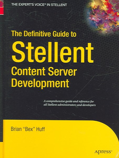 The Definitive Guide to Stellent Content Server Development cover