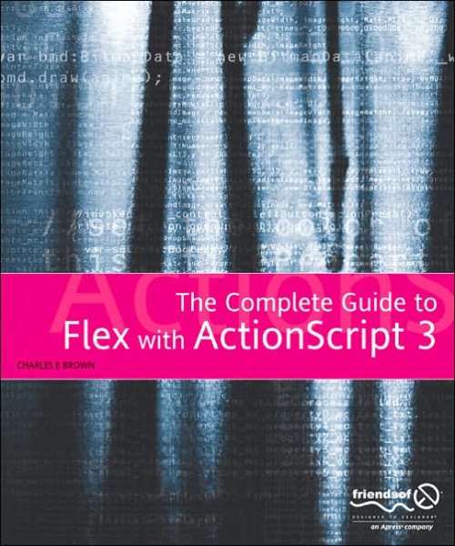 The Essential Guide to Flex 2 with ActionScript 3.0 (Essentials) cover