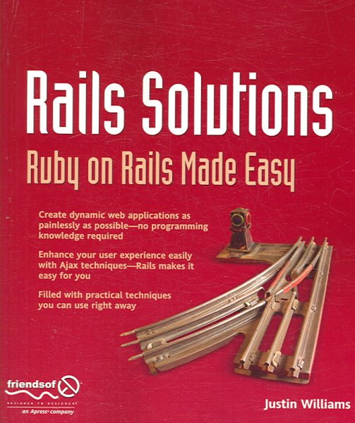 Rails Solutions: Ruby on Rails Made Easy cover