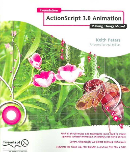 Foundation Actionscript 3.0 Animation: Making Things Move! cover