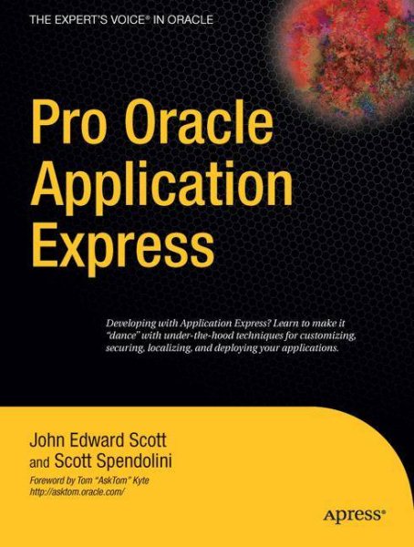 Pro Oracle Application Express (Expert's Voice in Oracle) cover