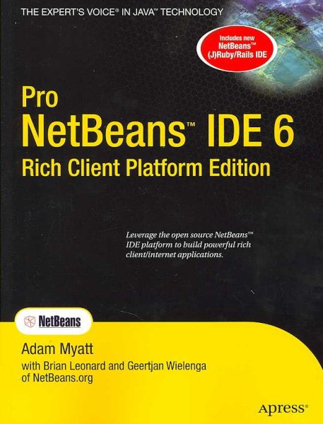 Pro Netbeans IDE 6 Rich Client Platform Edition (Expert's Voice in Java) cover