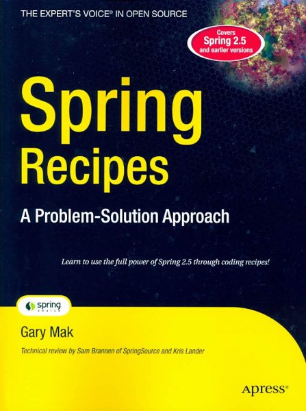Spring Recipes: A Problem-Solution Approach