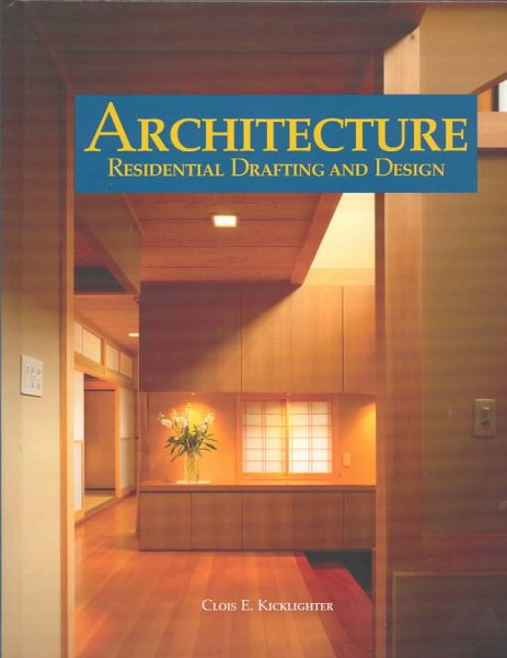 Architecture: Residential Drafting and Design cover