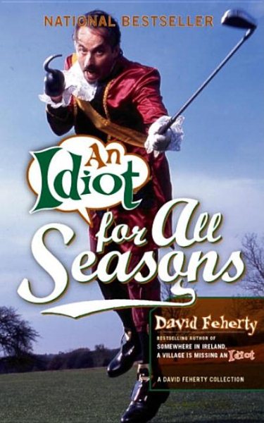 An Idiot for All Seasons cover