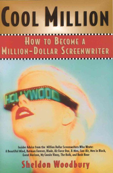 Cool Million: How to Become a Million-Dollar Screenwriter cover