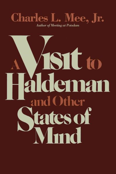 A Visit to Haldeman and Other States of Mind cover