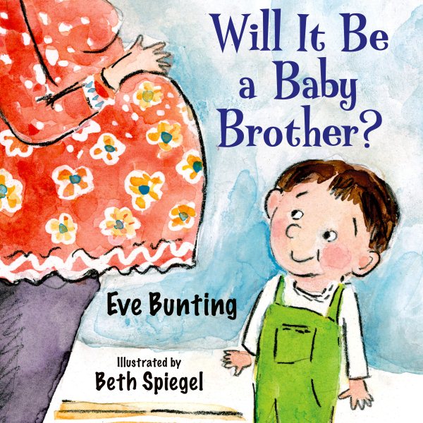 Will It Be a Baby Brother? cover
