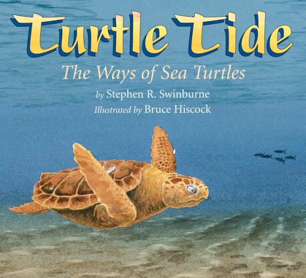 Turtle Tide: The Ways of Sea Turtles cover