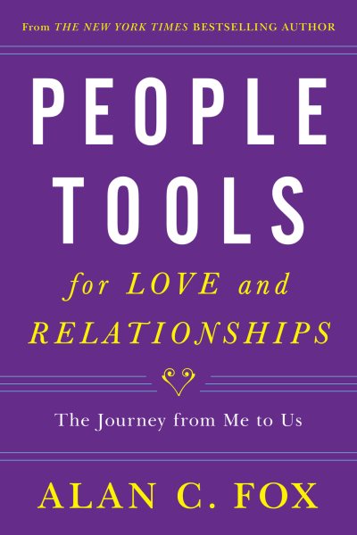 People Tools for Love and Relationships: The Journey from Me to Us (3) cover