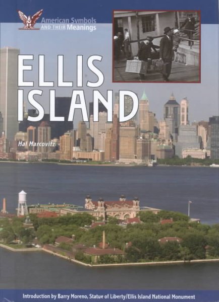 Ellis Island (American Symbols & Their Meanings) cover
