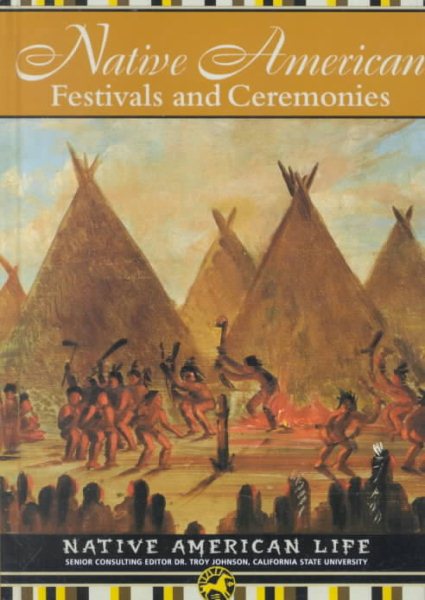 Native American Festivals and Ceremonies (Native American Life (Mason Crest)) cover