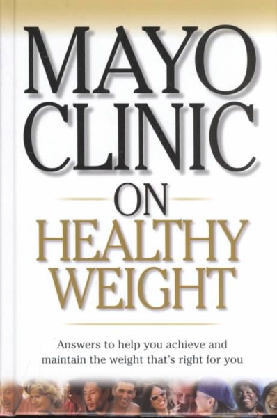 Mayo Clinic on Healthy Weight cover