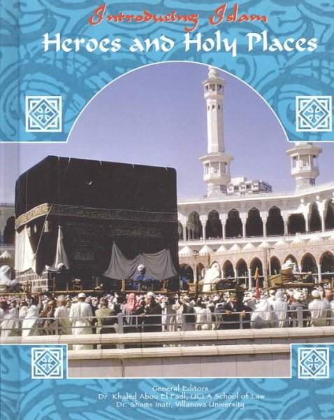 Heroes and Holy Places (Introducing Islam) cover