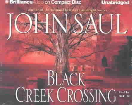 Black Creek Crossing (Brilliance Audio on Compact Disc) cover
