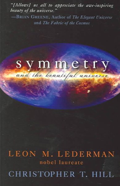 Symmetry and the Beautiful Universe cover
