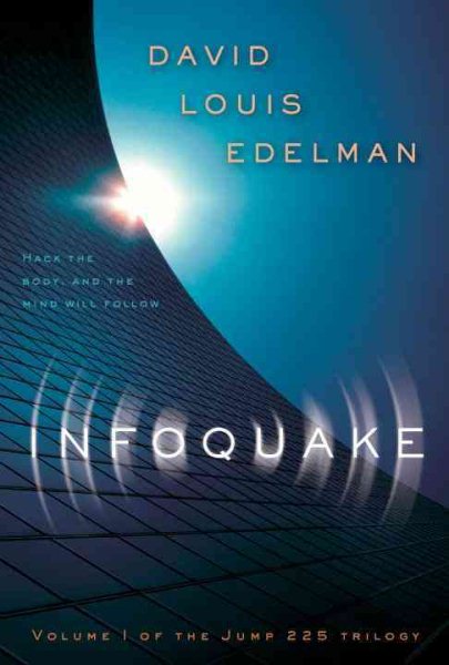 Infoquake (Jump 225 Trilogy) (v. 1) cover