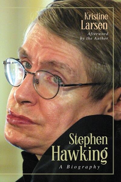 Stephen Hawking: A Biography cover
